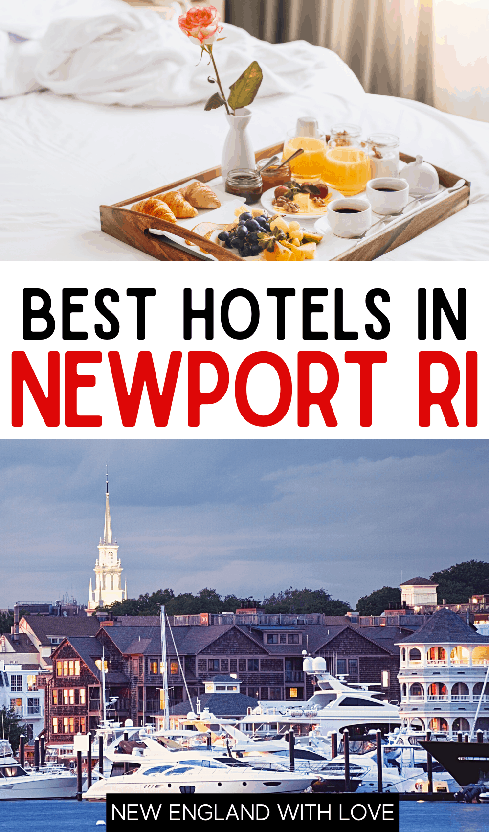 Pinterest graphic reading "BEST HOTELS IN NEWPORT RI"