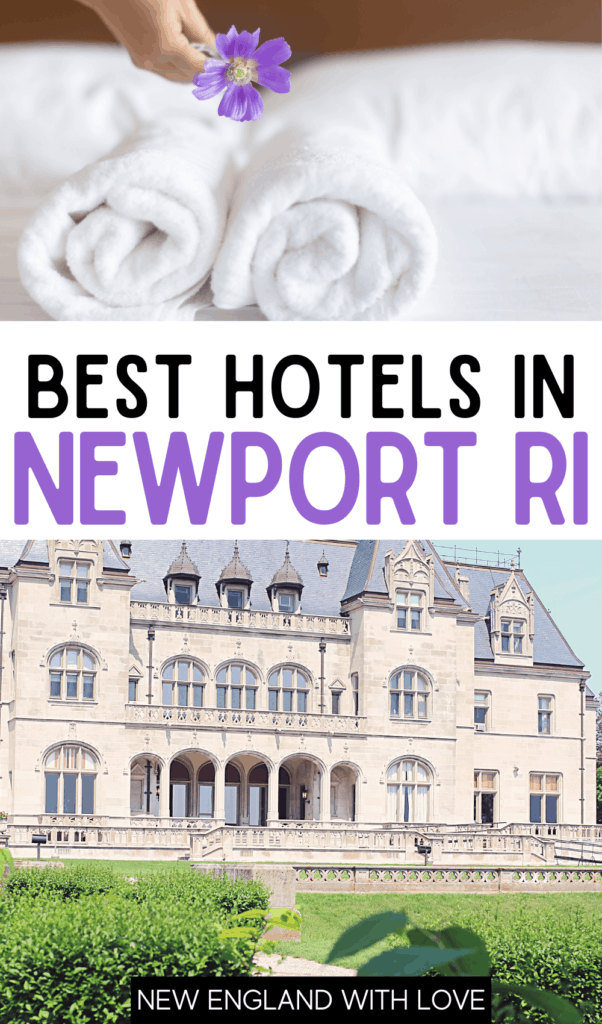 Pinterest graphic reading \"BEST HOTELS IN NEWPORT RI\"