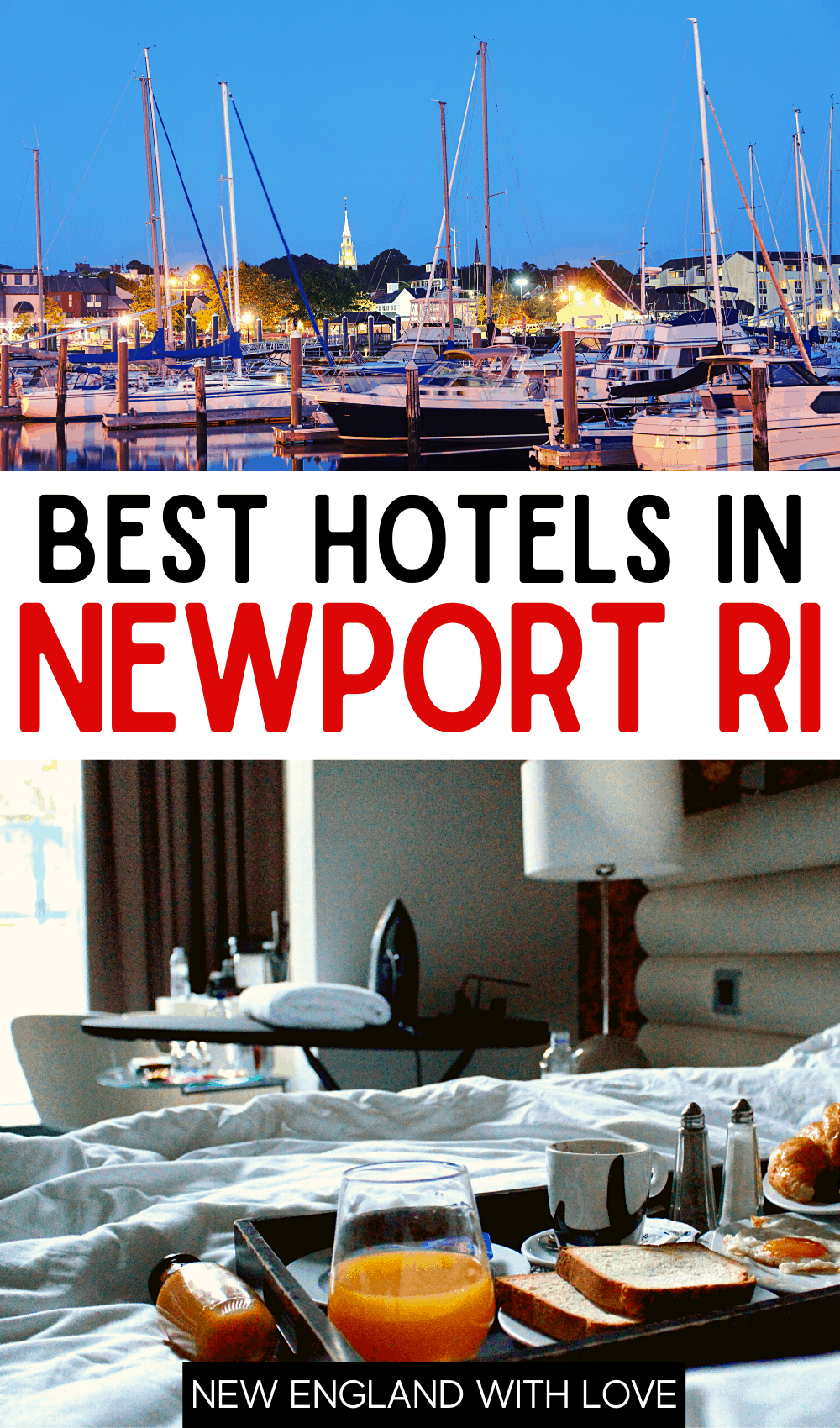 Pinterest graphic reading "BEST HOTELS IN NEWPORT RI"