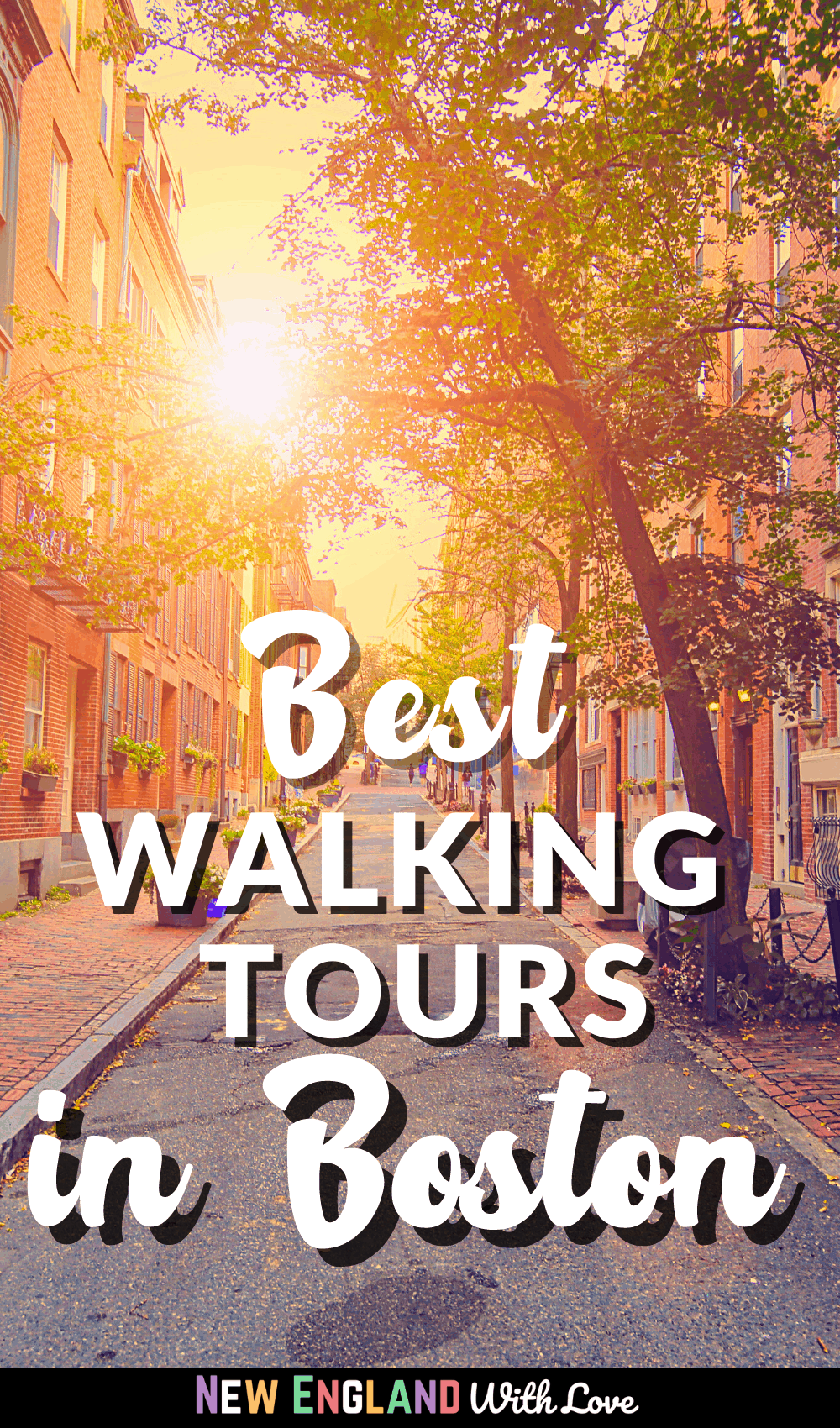 Pinterest graphic reading "Best Walking Tours in Boston"