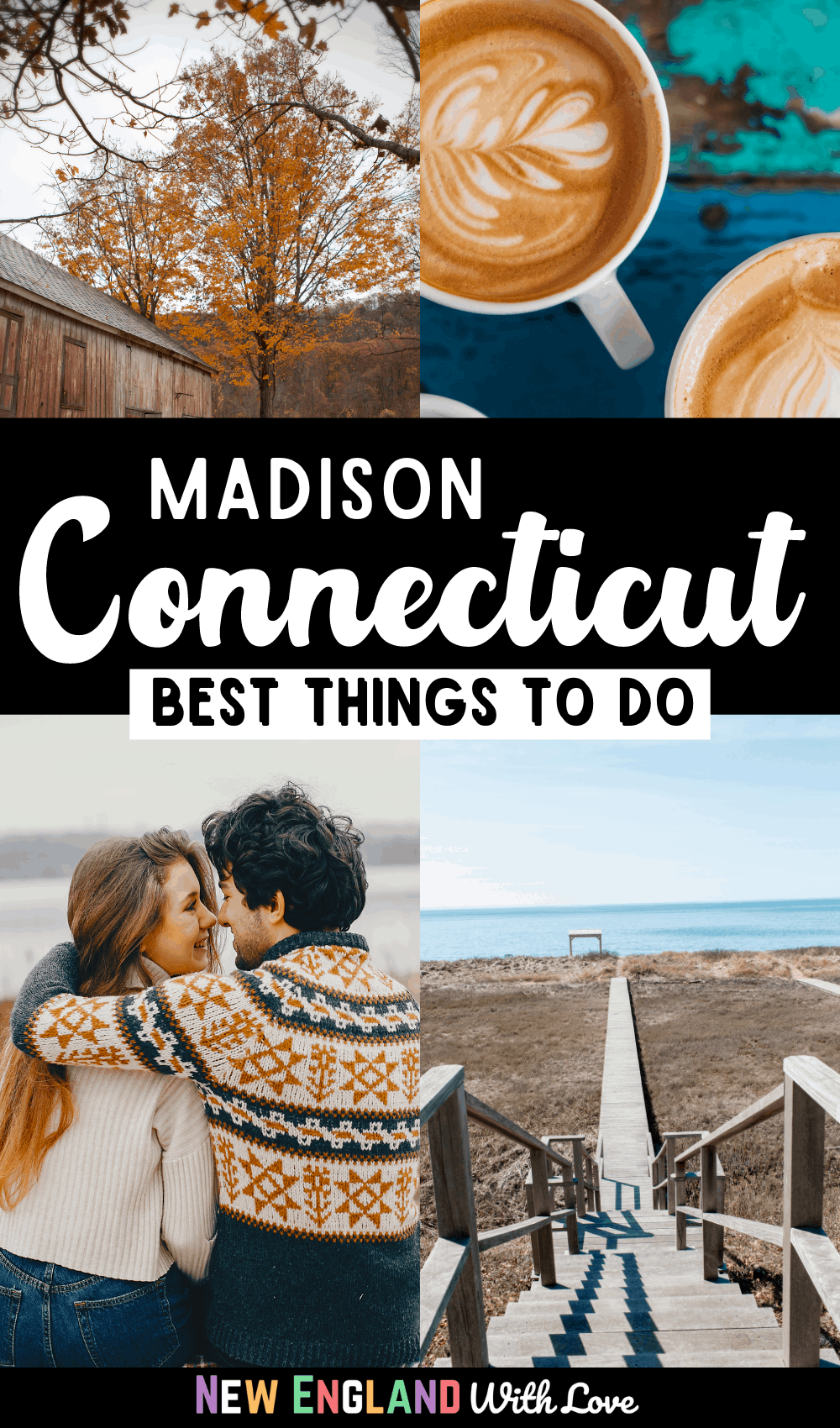 Pinterest graphic reading "Madison Connecticut Best Things To Do"
