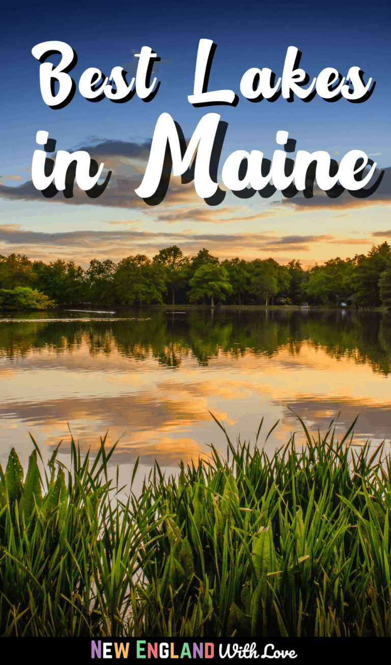 10 Best Lakes in Maine You Have To See (2023) | New England With Love