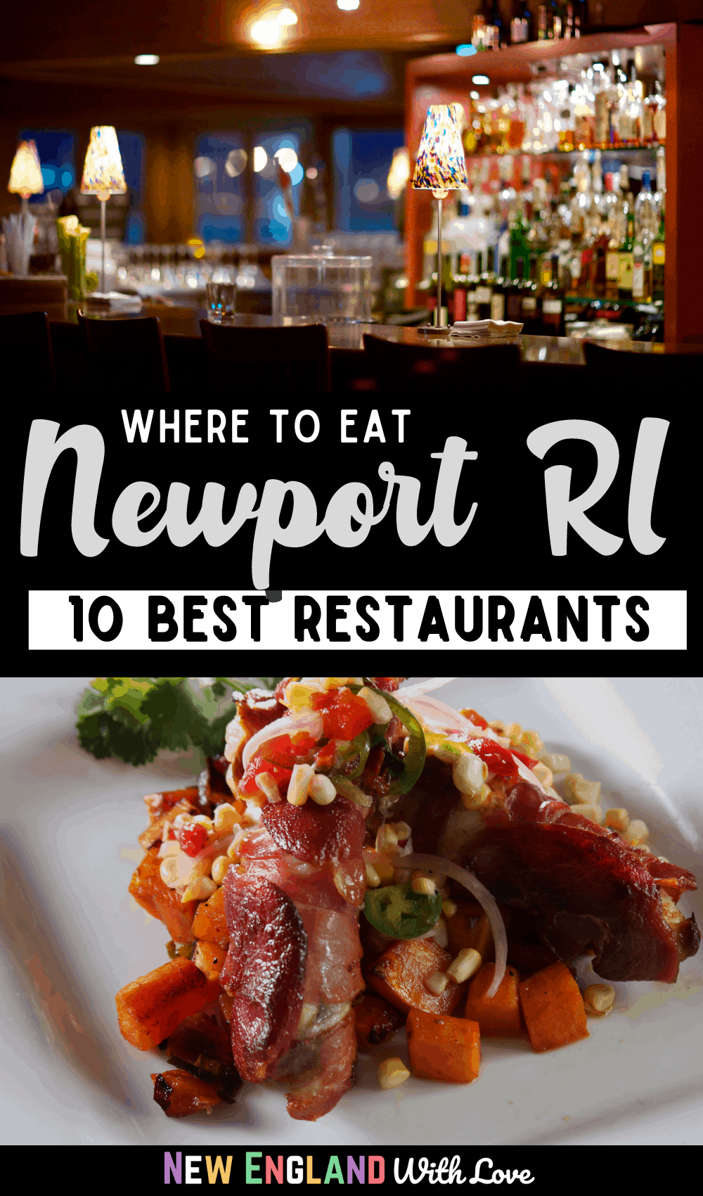 Pinterest graphic reading "Where to eat Newport R.I. 10 Best Restaurants"