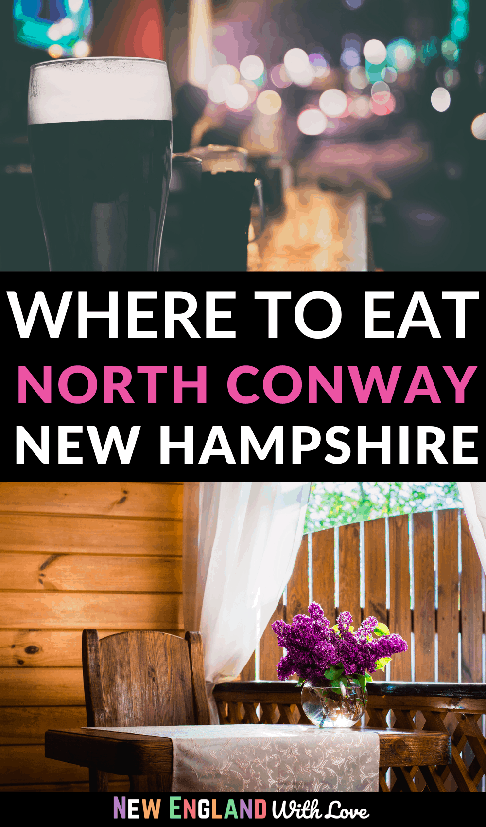 Pinterest graphic reading "Where to Eat North Conway New Hampshire"