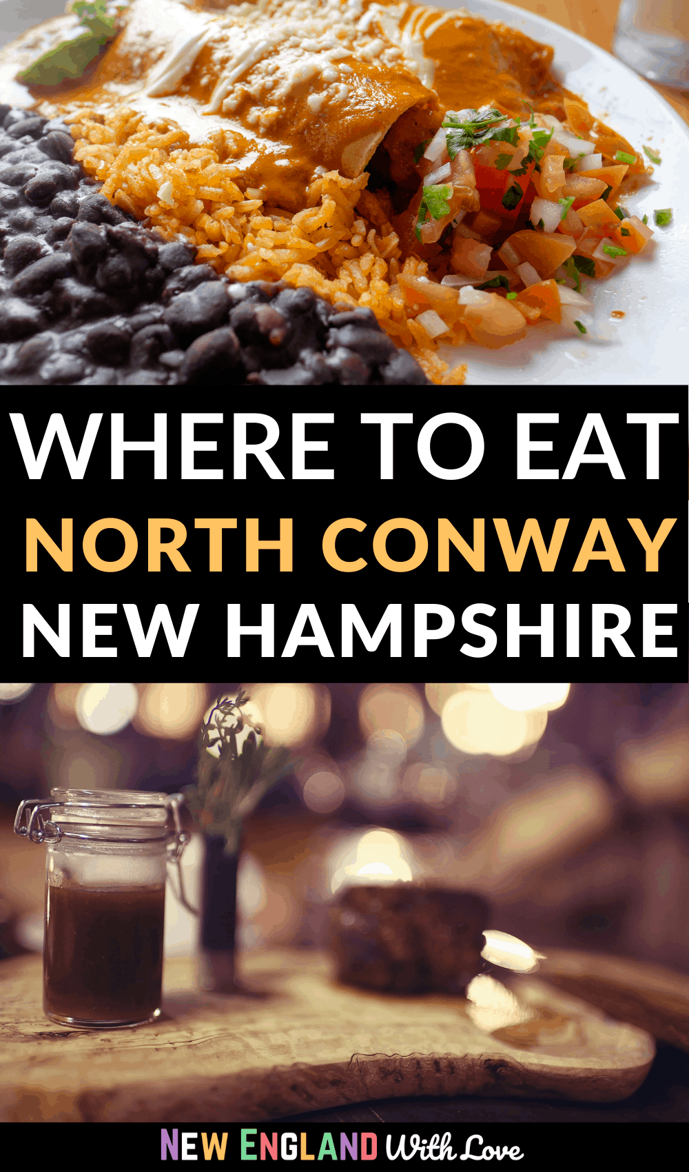 Pinterest graphic reading "Where to Eat North Conway New Hampshire"