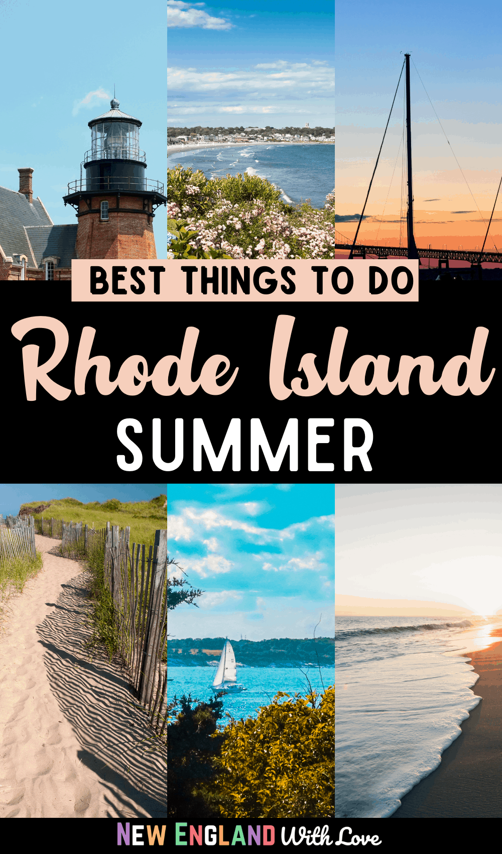 Pinterest graphic reading "Best Things To Do Rhode Island Summer"