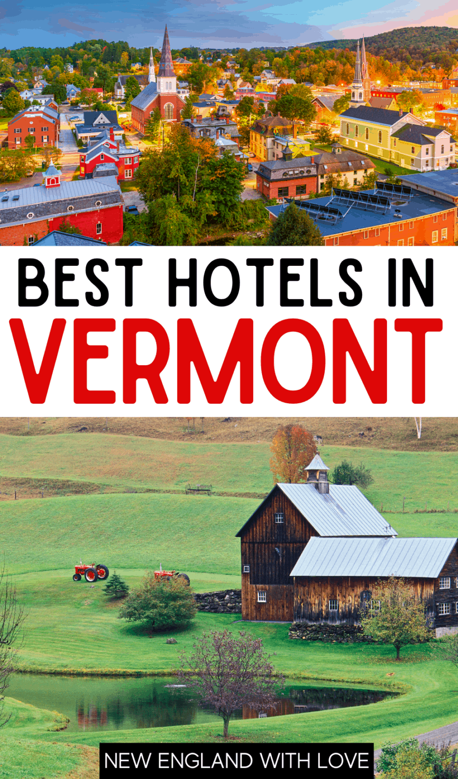 20 Best Hotels in Vermont for An Incredible Stay in 2023 New England With Love