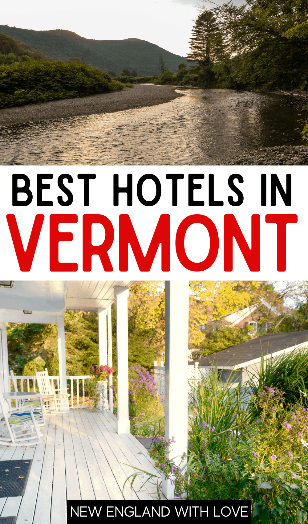 Pinterest graphic reading "BEST HOTELS IN VERMONT"