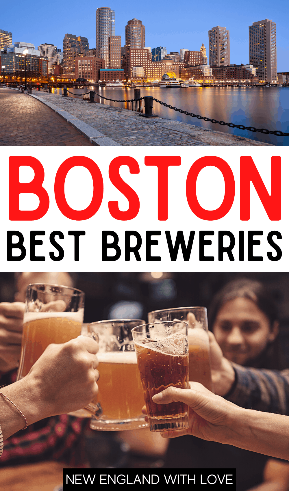 Pinterest graphic reading "BOSTON BEST BREWERIES"
