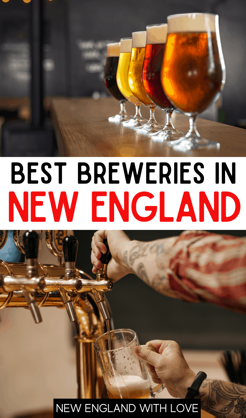 Pinterest graphic reading "BEST BREWERIES IN NEW ENGLAND"