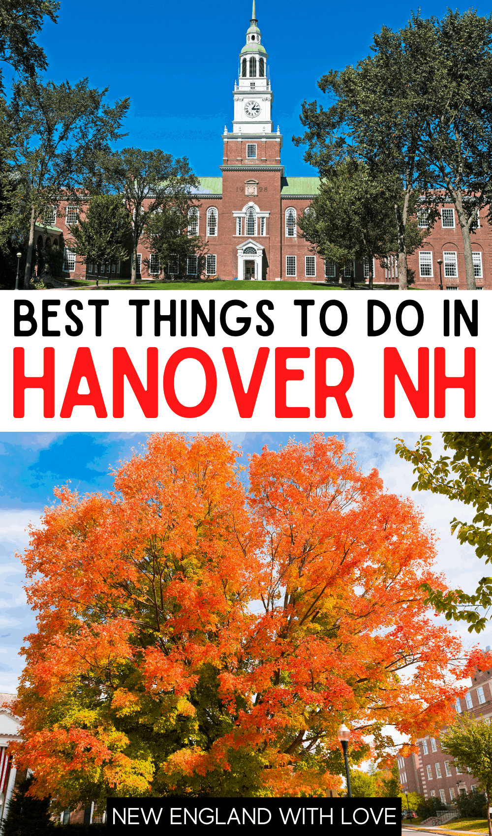 Pinterest graphic reading "Best Things To Do in Hanover NH"