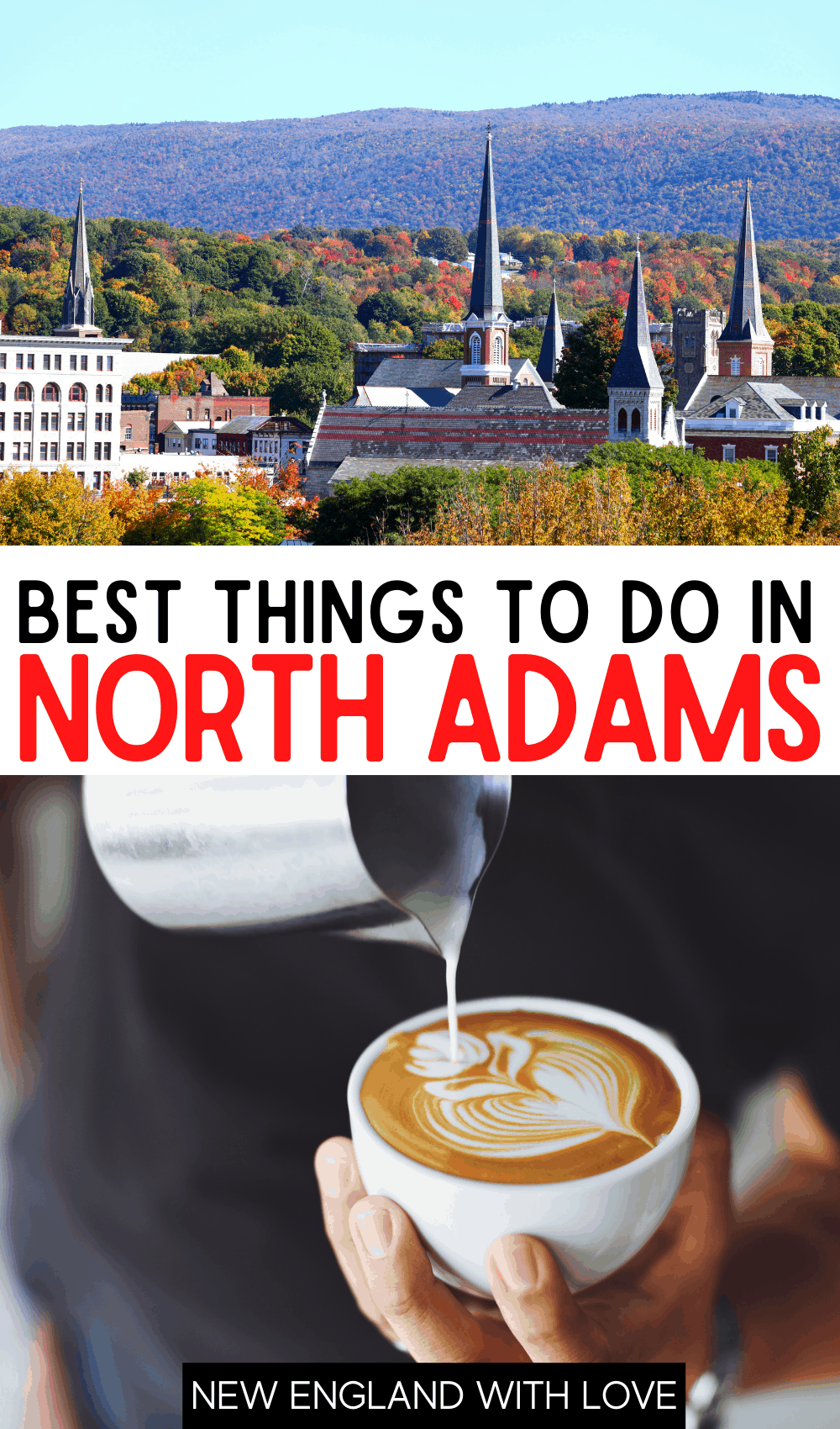 Pinterest graphic reading "Best Things To Do in North Adams"