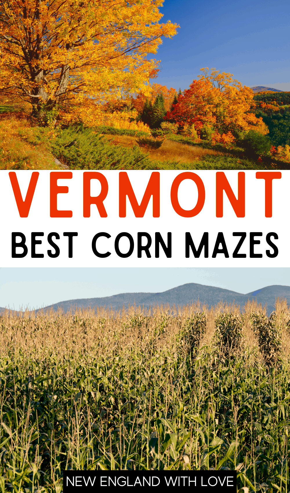 Pinterest graphic reading "VERMONT BEST CORN MAZES"