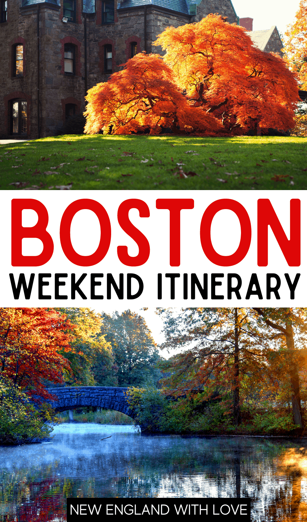 Pinterest graphic reading "BOSTON WEEKEND ITINERARY"
