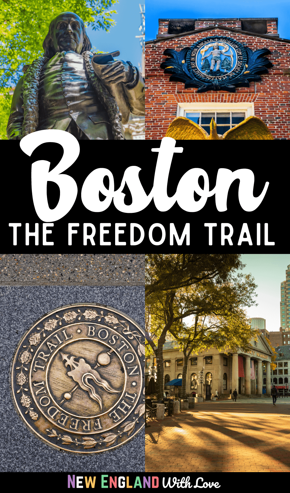 A Pinterest graphic reading "Boston The Freedom Trail" with a picture of a building on the bottom of the graphic