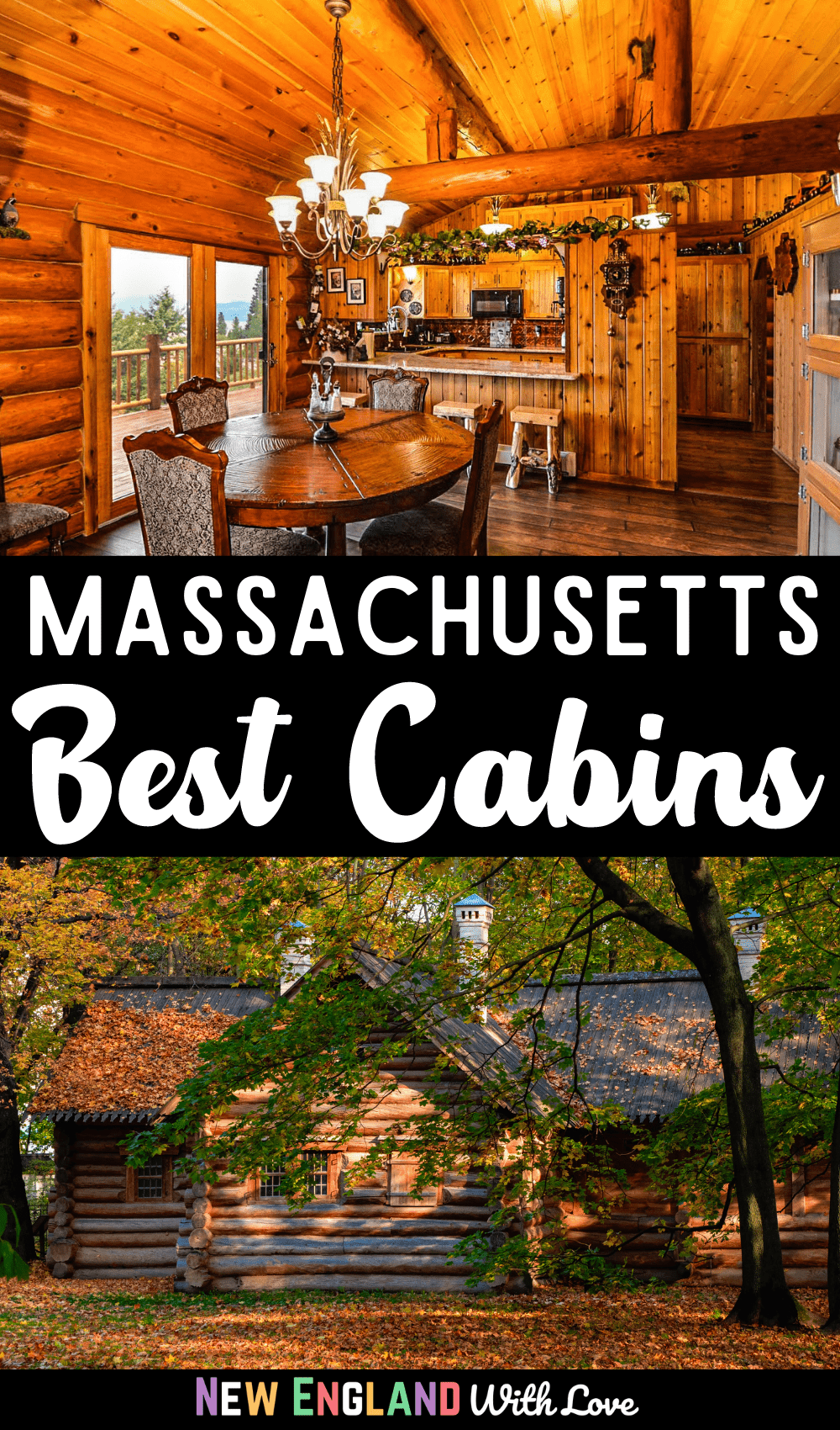 Pinterest graphic reading Massachusetts Best Cabins.