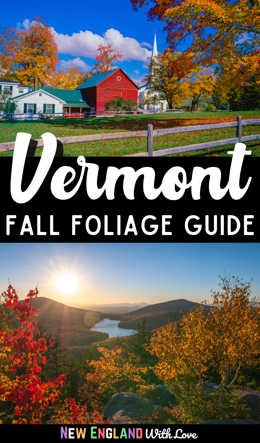 Pinterest graphic reading "Vermont Fall Foliage Guide"
