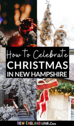 Christmas in New Hampshire: 15 Festive Events, Towns & Things to Do 🎄 ...