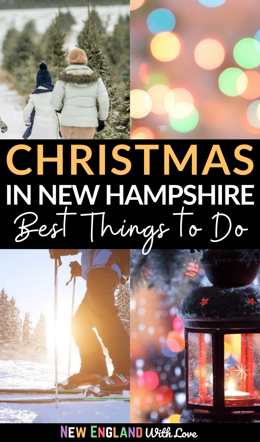 Christmas in New Hampshire 15 Festive Events, Towns & Things to Do 🎄