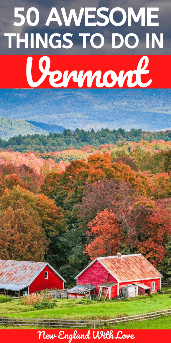 pinterest graphic of things to do in vermont featuring title text and image of red barn and fall foliage