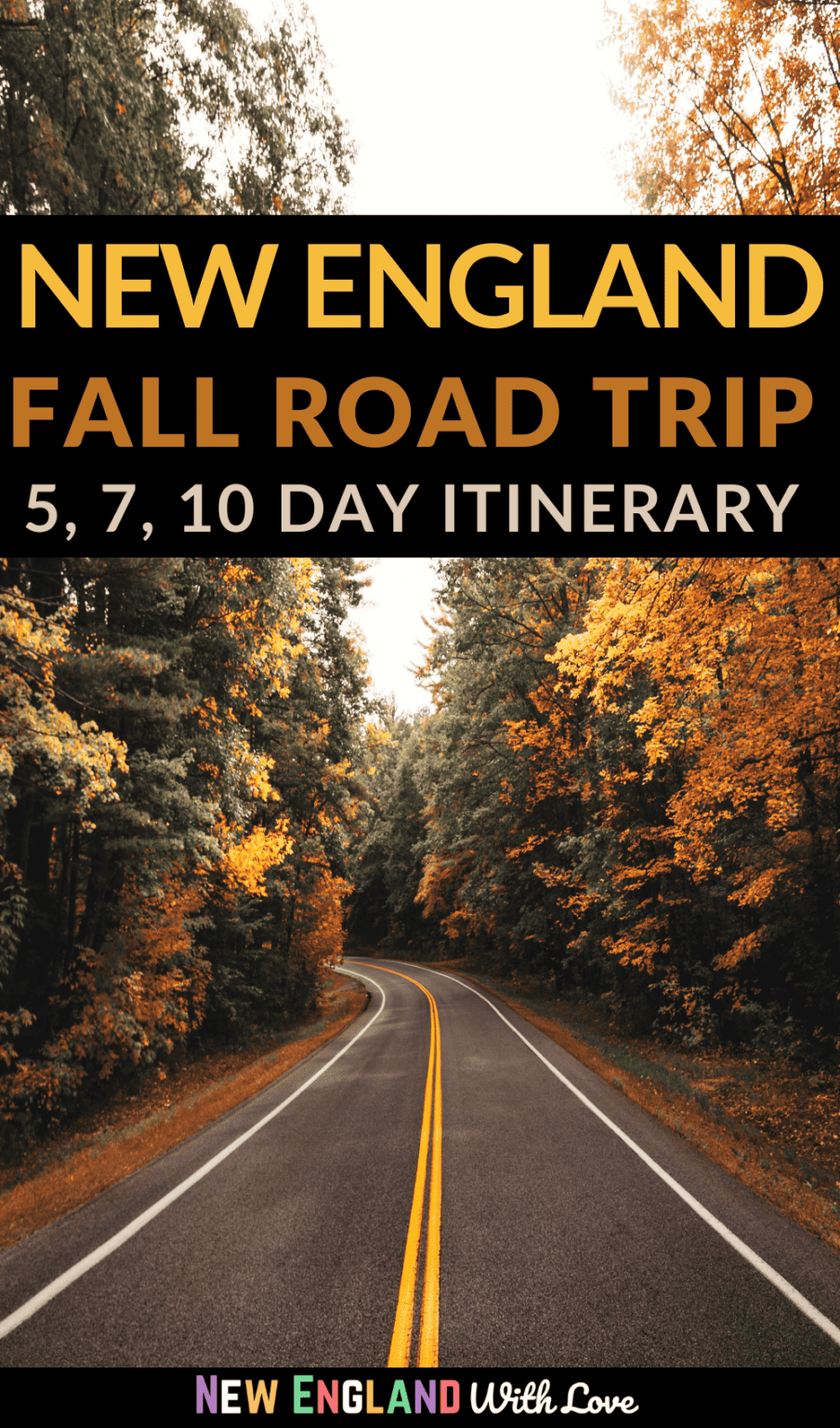 The Perfect 7 Day New England Fall Road Trip Itinerary (+Scenic Drives ...