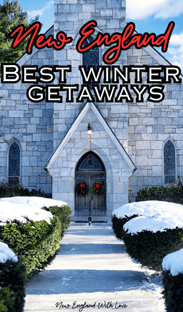 best places in new england to visit in the winter